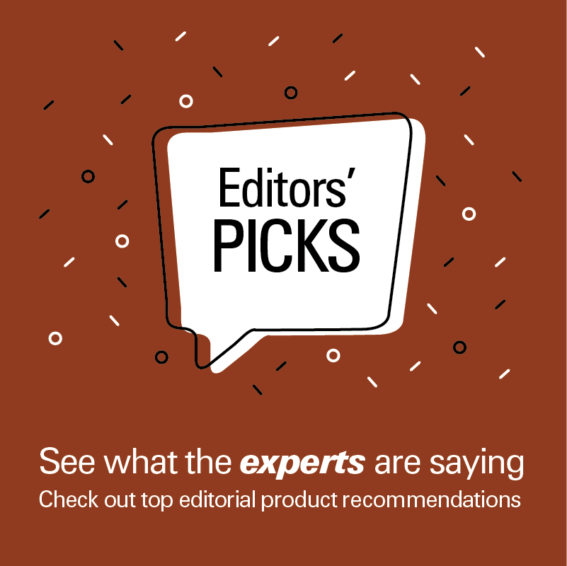 Editor's picks, see what the experts are saying, check out top editorial product recommendations